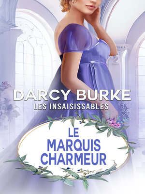 cover image of Le Marquis Charmeur